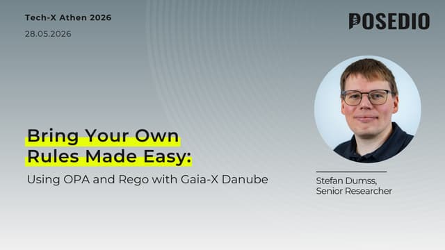 Bring Your Own Rules Made Easy: Using OPA and Rego with Gaia-X Danube