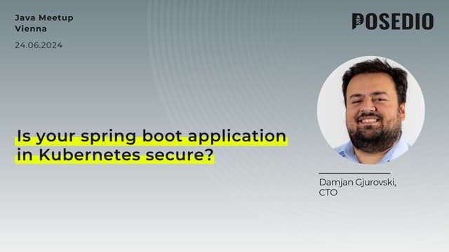 Is your spring boot application in Kubernetes secure?