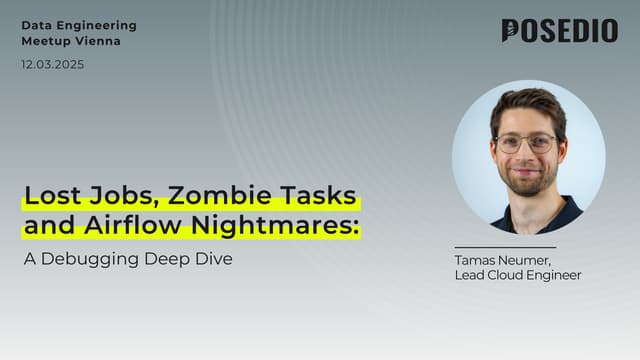 Lost Jobs, Zombie Tasks and AirFlow Nightmares: A debugging Deep Dive