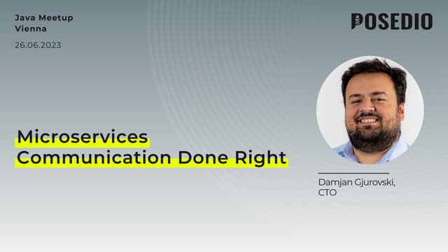 Microservices Communication Done Right - Java Meetup Vienna