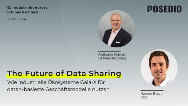The Future of Data Sharing: Wie industrielle Ökosysteme Gaia-X für daten-basierte Geschäftsmodelle nutzen